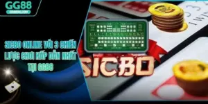 Sicbo Online Với 3 Chiến Lược Chơi Hấp Dẫn Nhất Tại GG88